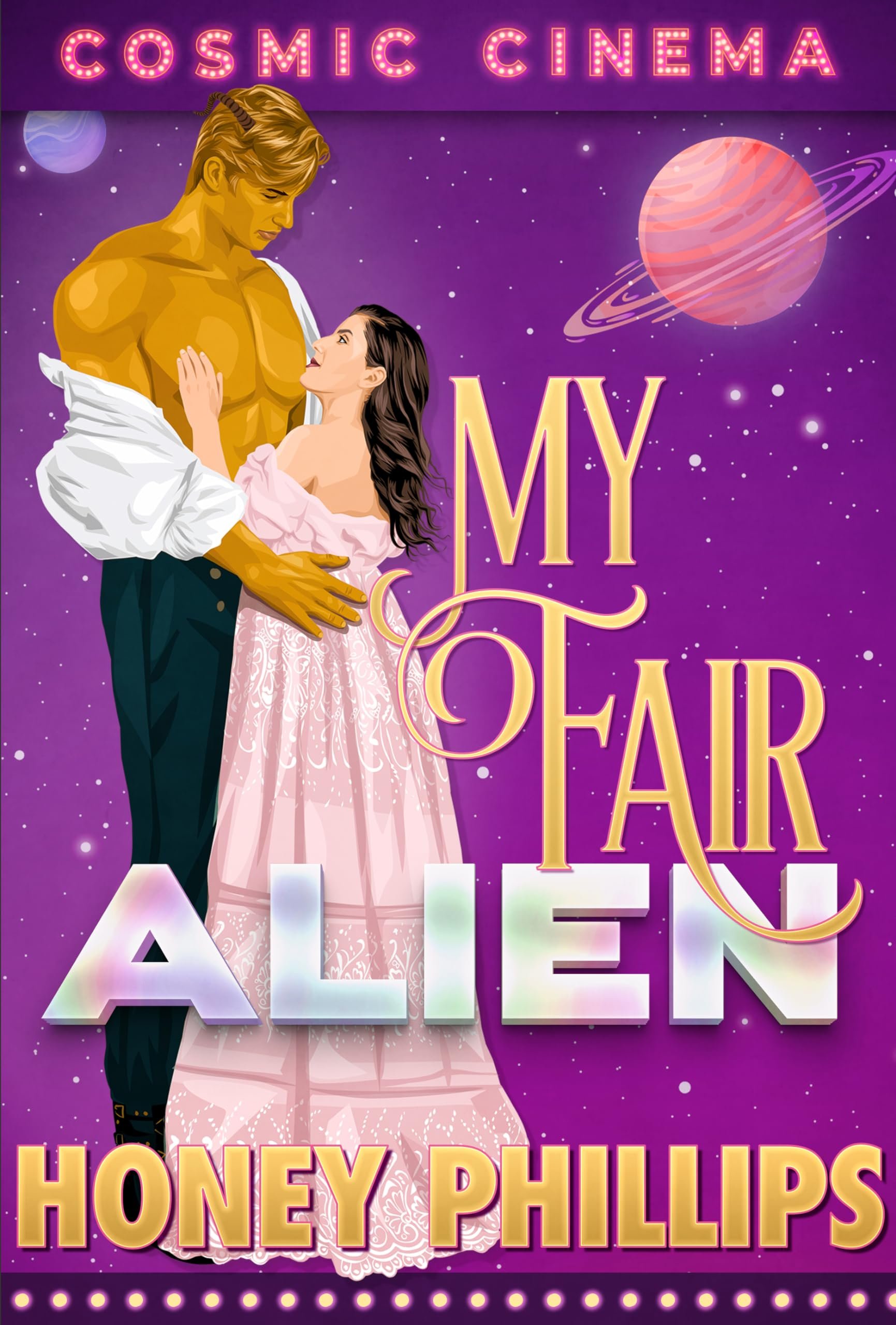 My Fair Alien (Cosmic Cinema) Cover